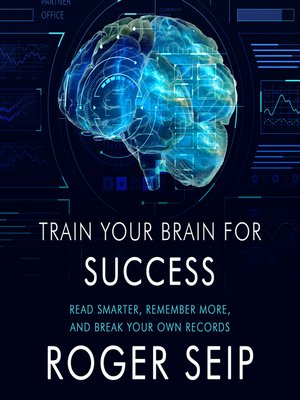 cover image of Train Your Brain For Success